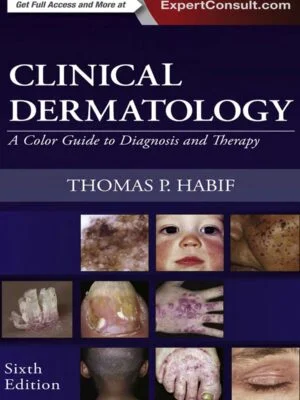 کتاب درماتولوژی بالینی هبیف ۲۰۱۵ ویرایش ۶