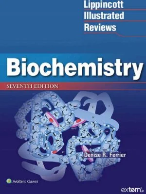 کتاب بیوشیمی لیپینکات مروری مصور ۲۰۱۷ ویرایش ۷