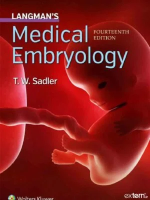 کتاب جنین شناسی پزشکی لانگمن ۲۰۱۹ ویرایش ۱۴